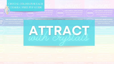 CRYSTAL COLORS FOR CHAKRAS | FREE PDF GUIDE